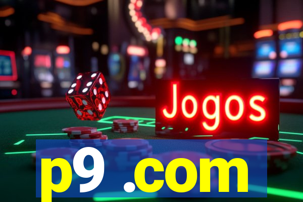 p9 .com
